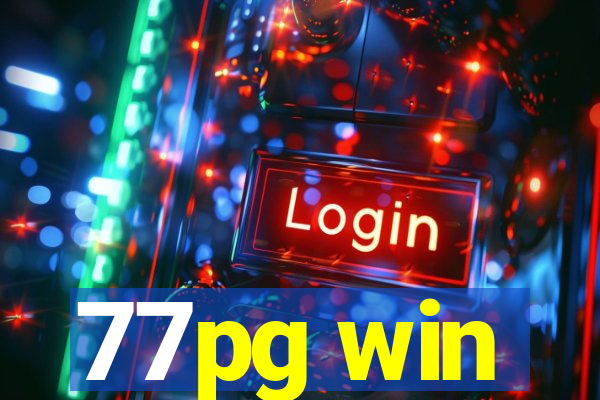 77pg win